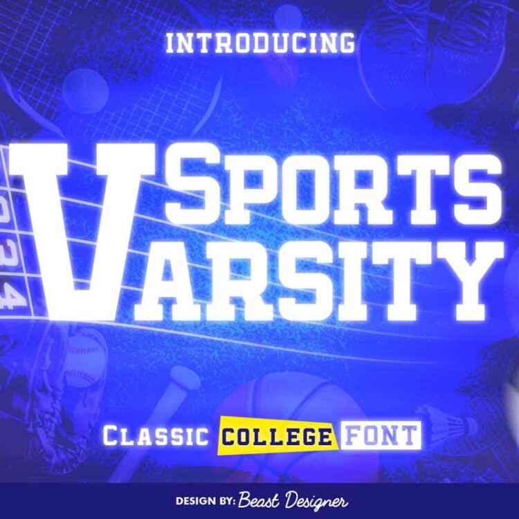 Sports Varsity Font | College Font by Beast Designer