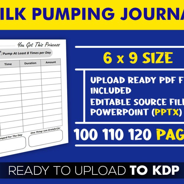 Milk Pumping Journal for Women – Breastfeeding Log Book – KDP Interior Template