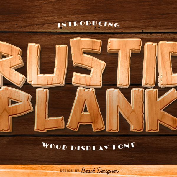 Rustic Plank Font | Wood Font by Beast Designer